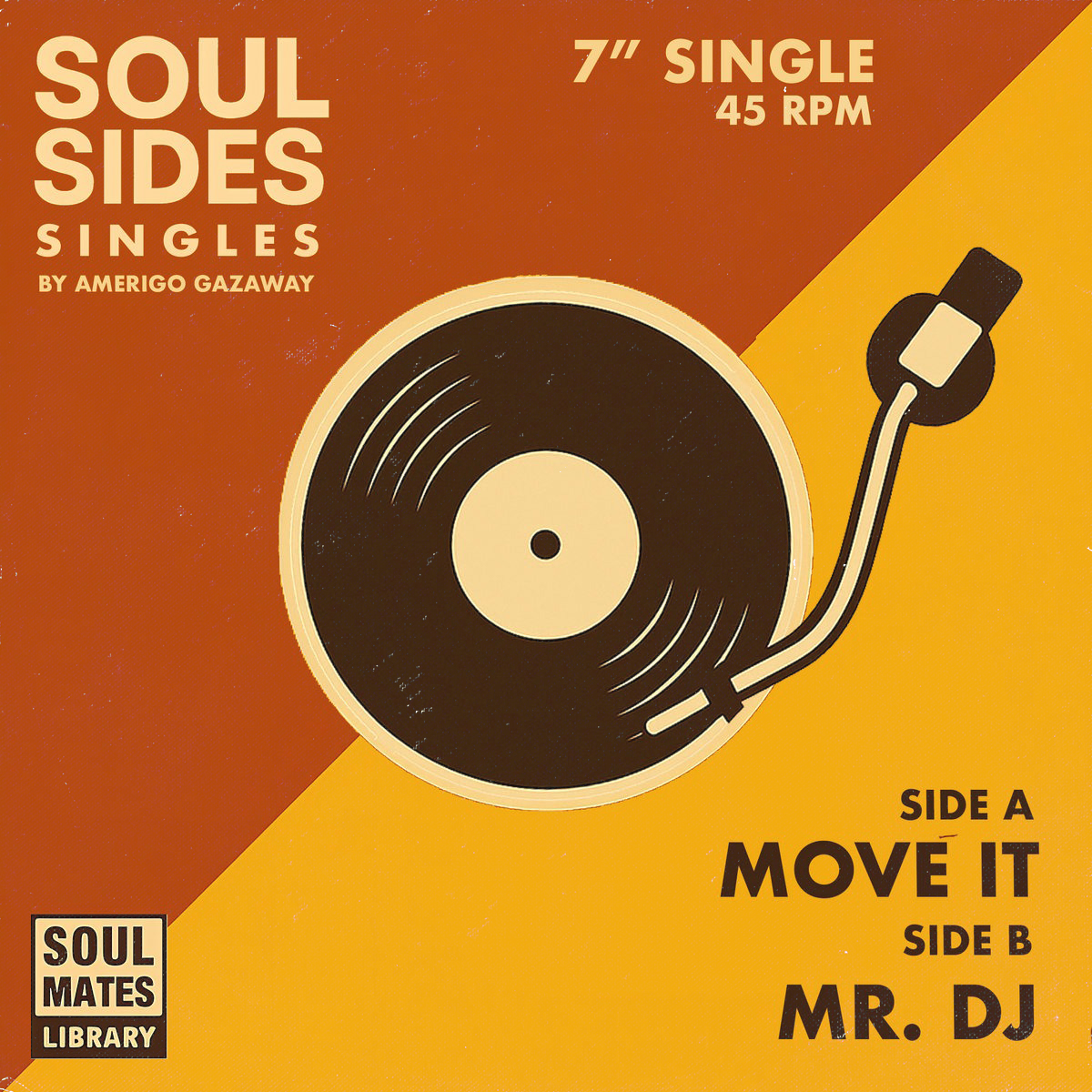 Amerigo Gazaway - Move it / Mr. DJ (Soul Sides Single)